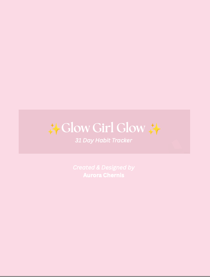 ✨ Glow Girl ✨ Habit Tracker